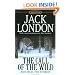 The Call of the Wild and Selected Stories: 100th Anniversary Edition (Signet Classics)
