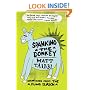 Spanking the Donkey: Dispatches from the Dumb Season