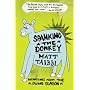 Spanking the Donkey: Dispatches from the Dumb Season