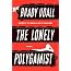 The Lonely Polygamist by Brady Udall