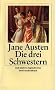Die drei Schwestern und andere Jugendwerke (insel taschenbuch)