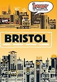 Itchy Insider's Guide to Bristol (Itchy Guides)