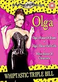 Olga`s House Of Shame/Olga`s Dance Hall Girls/White Slaves Of Chinatown [DVD]