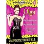 Olga's House Of Shame/Olga's Dance Hall Girls/White Slaves Of Chinatown
