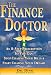 Book The Finance Doctor : An 8-Step Prescription So You Can Stop Chasing Your Bills & Start Chasing Your Dreams