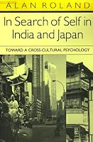 In Search of Self in India and Japan