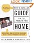 The Official Rent-A-Husband Guide to a Safe, Problem-Free Home: Quick, Easy, and Effective Solutions for Do-It-Yourselfer Improvements and Repairs