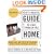The Official Rent-A-Husband Guide to a Safe, Problem-Free Home: Quick, Easy, and Effective Solutions for Do-It-Yourselfer Improvements and Repairs