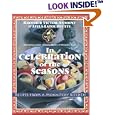 In Celebration of the Seasons: Recipes from a Monastery Kitchen