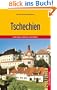 Tschechien - Unterwegs in B�hmen und M�hren