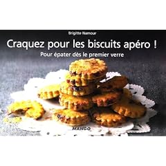 Craquez pour les biscuits ap�ro ! : Pour �pater d�s le premier verre