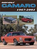 Standard Catalog of Camaro 1967-2002
