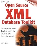 Open Source XML Database Toolkit: Resources and Techniques for Improved Development