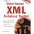 Open Source XML Database Toolkit: Resources and Techniques for Improved Development