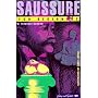Saussure for Beginners (Writers & Readers Beginners Series)