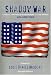 Book Shadow War: A Poetic Chronicle of September 11 and Beyond, Vol. 2