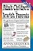 Adult Children Of Jewish Parents: The Last Recovery Program You'll Ever Need