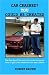 Car Crashed? You Could Be Cheated by Robert Brown
