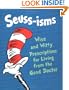 Seuss-isms: Wise and Witty Prescriptions for Living from the Good Doctor (Life Favors(TM))