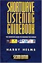 Shortwave Listening Guidebook: The Complete Guide to Hearing the World