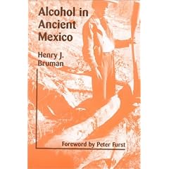 Alcohol in Ancient Mexico