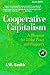 Cooperative Capitalism: A Blueprint for Global Peace and Prosperity, 2nd Edition, pbk