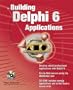 Building Delphi 6 Applications