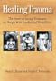 Healing Trauma: The Power of Group Treatment for People with Intellectual Disabilities