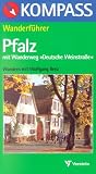 Kompass Wanderf&uuml;hrer, Pfalz - Wolfgang Benz