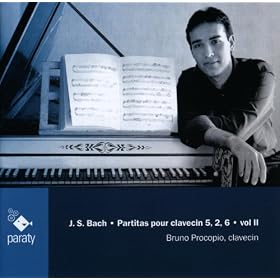 Bach: Partitas pour clavecin 5, 2, 6, Vol II