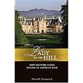 Lady on the Hill (How Biltmore Became an American Icon) (Hardcover)