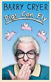 Pigs Can Fly