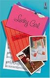 Lucky Girl (Red Dress Ink)