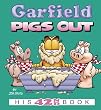 Garfield Pigs Out