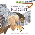 Animals in Flight by Robin Page and Steve Jenkins