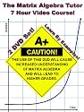 The Matrix Algebra Tutor - 7 Hour Course - 2 DVD Set (Linear Algebra)