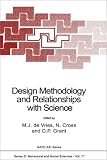 Design Methodology and Relationships with Science (NATO Science Series D: (closed))