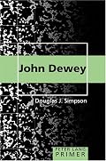 John Dewey (Peter Lang Primer)