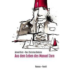 Aus dem Leben des Manuel Zorn