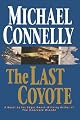 The Last Coyote (A Harry Bosch Novel)