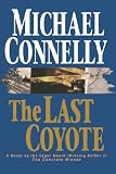 The Last Coyote (A Harry Bosch Novel)