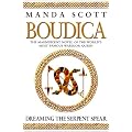 Dreaming The Serpent Spear (Boudica 4)