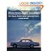Mercedes-Benz Saloons: The Classic Models of the 1960s and 1970s
