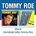 Sheila & Other Songs/Everybody Likes Tommy Roe