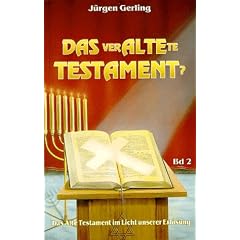 DAS verALTEte TESTAMENT? (Bd. 2)