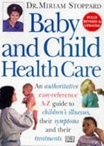 Baby and Child Healthcare (Dorling Kindersley health care)