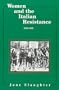Women and the Italian Resistance: 1943-1945 (Women and Modern Revolution)