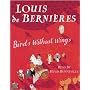 Birds Without Wings