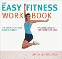 The Easy Fitness Workbook: The Complete Fitness Class in a Book