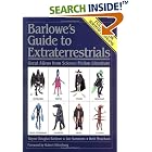 Click here to buy Barlowe's Guide to Extraterrestrials: Great Aliens from Science Fiction Literature by Wayne Douglas Barlowe, Ian Summers, and Beth Meacham.